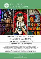 Where the Buffalo Roam Exhibition 2019-20  (c) Stained Glass Museum